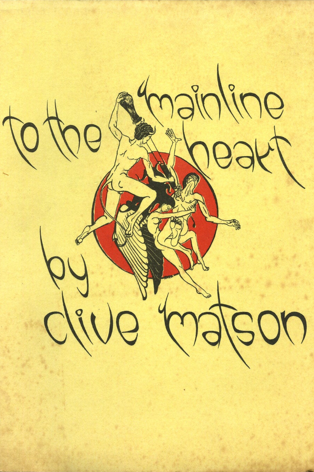 Mainline to the Heart