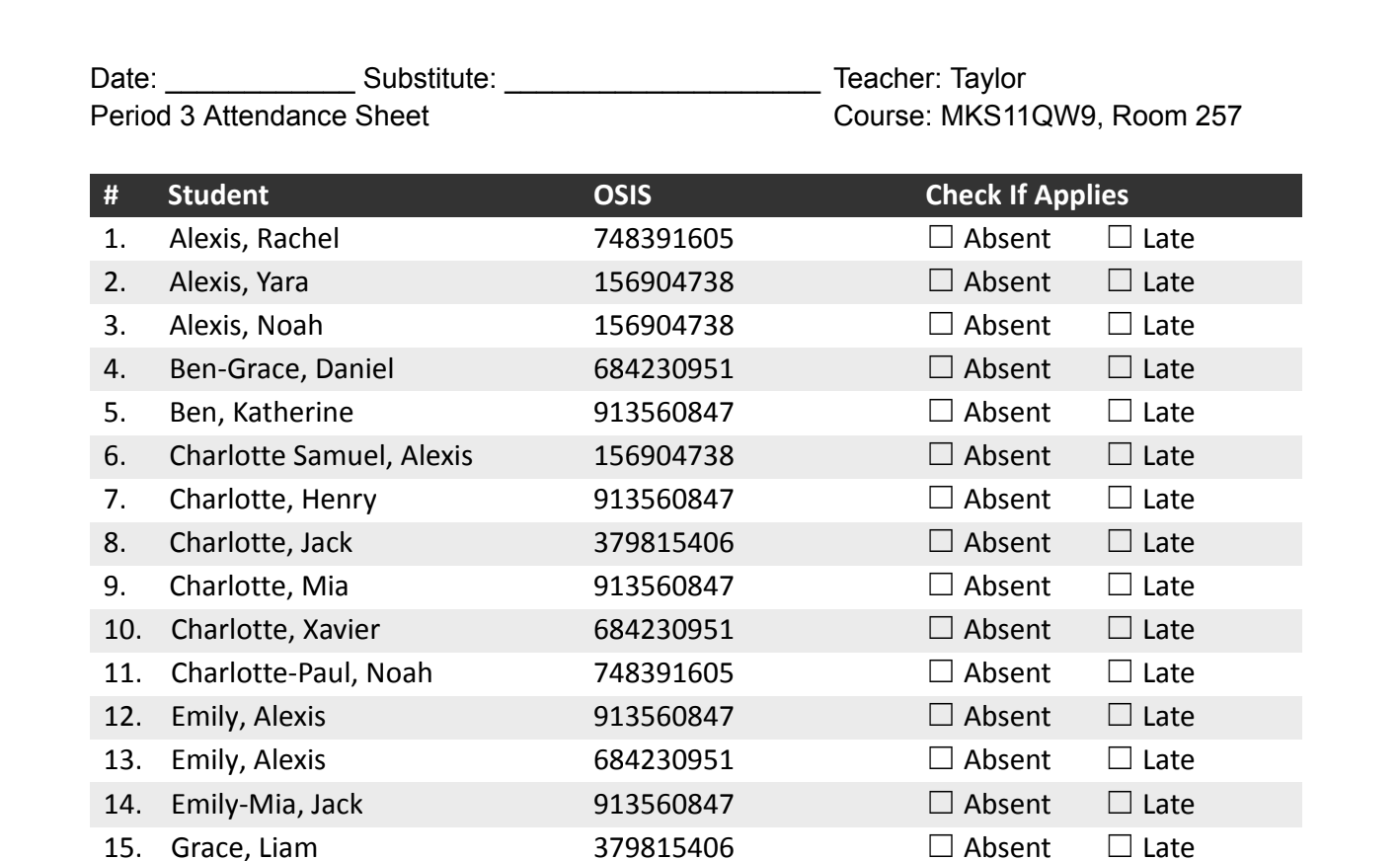 Attendance sheet with student names, OSIS numbers, and attendance checkboxes for absent or late, teacher Tyalor, course MKS11QW9, Room 257.