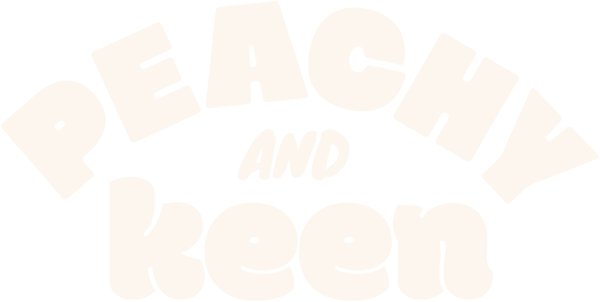 Peachy and Keen