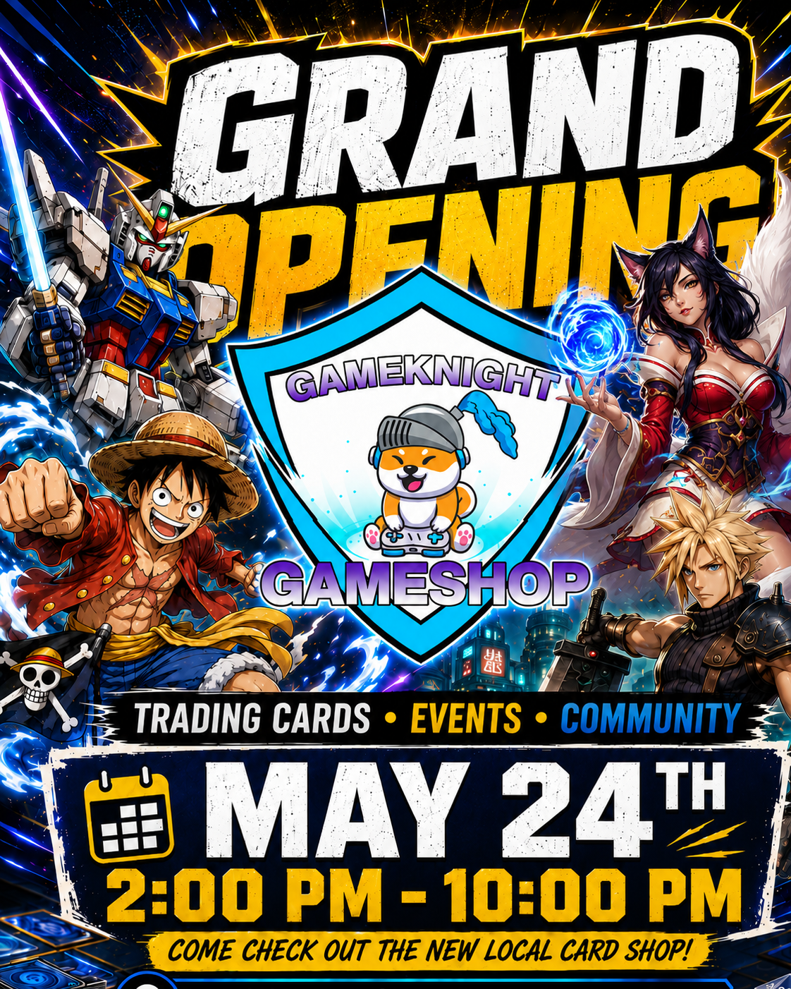Game Knight - Grand Opening