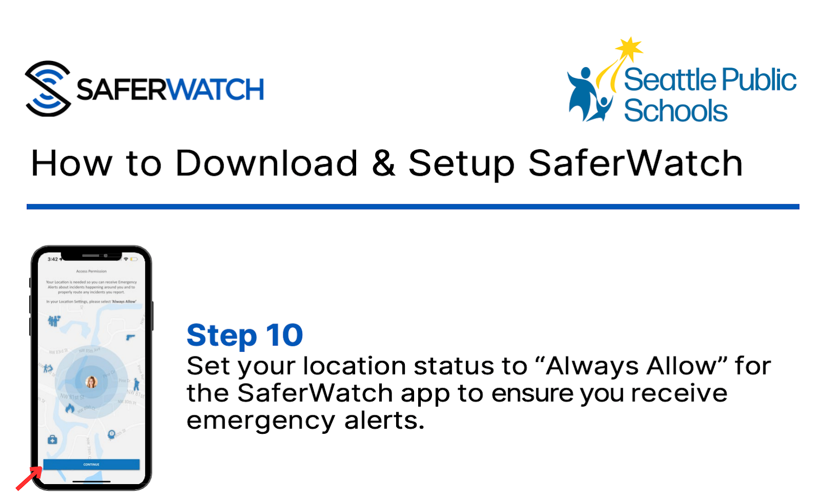 A slide from Seattle Public Schools explaining Step 10 of how to set up SaferWatch. The text instructs users to set their location to "always allow" for the SaferWatch app.