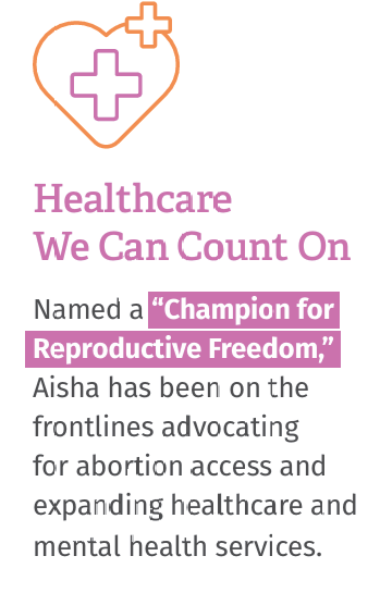 Text on a white background with a large heart outline and plus signs inside in purple and orange. The text reads 'Healthcare We Can Count On' with a quote in purple, 'Champion for Reproductive Freedom', and additional black text about advocating for abortion access and expanding healthcare and mental health services.
