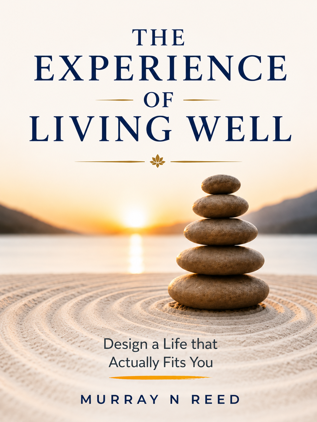The Experience of Living Well PDF Download