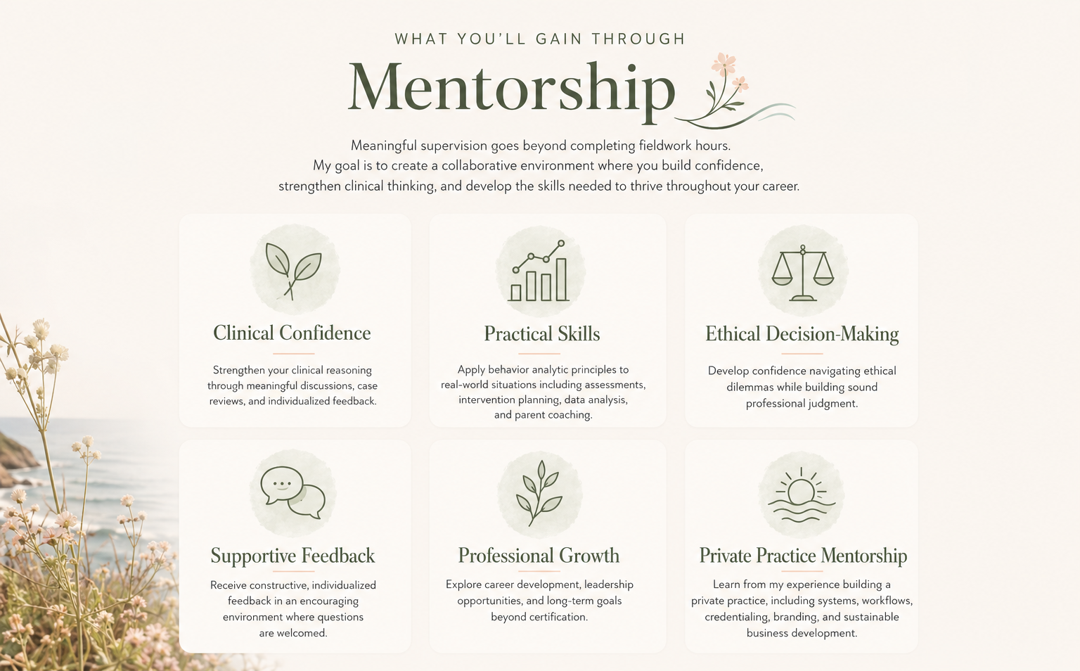 Screenshot of a mentorship program webpage with sections on Clinical Confidence, Practical Skills, Ethical Decision-Making, Supportive Feedback, Professional Growth, and Private Practice Mentorship, featuring icons and light, natural background design.