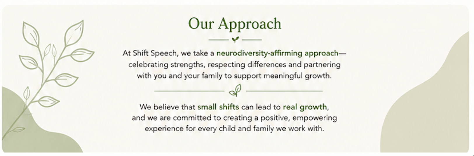 Text on a light green background explaining a neurodiversity-affirming approach, with leaf illustrations on the left side and green accents.