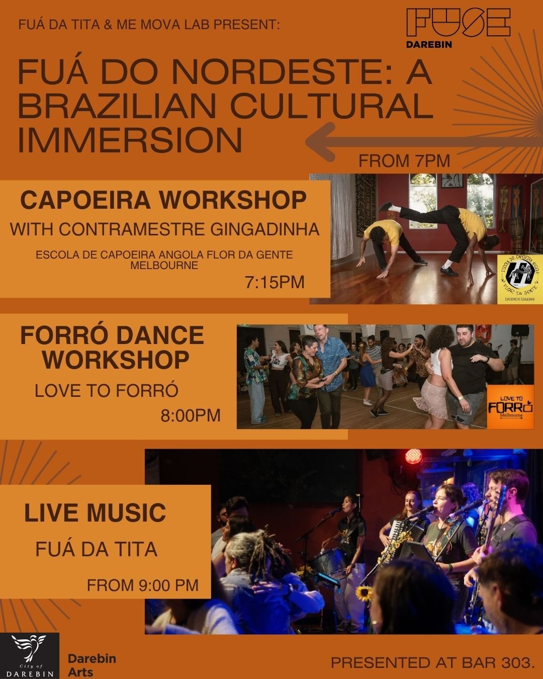 Event poster for a cultural immersion in northeastern Brazil, featuring a capoeira workshop at 7:15 PM, forró dance workshop at 8:00 PM, and live music starting at 9:00 PM, at Bar 303, organized by Darebin Arts.