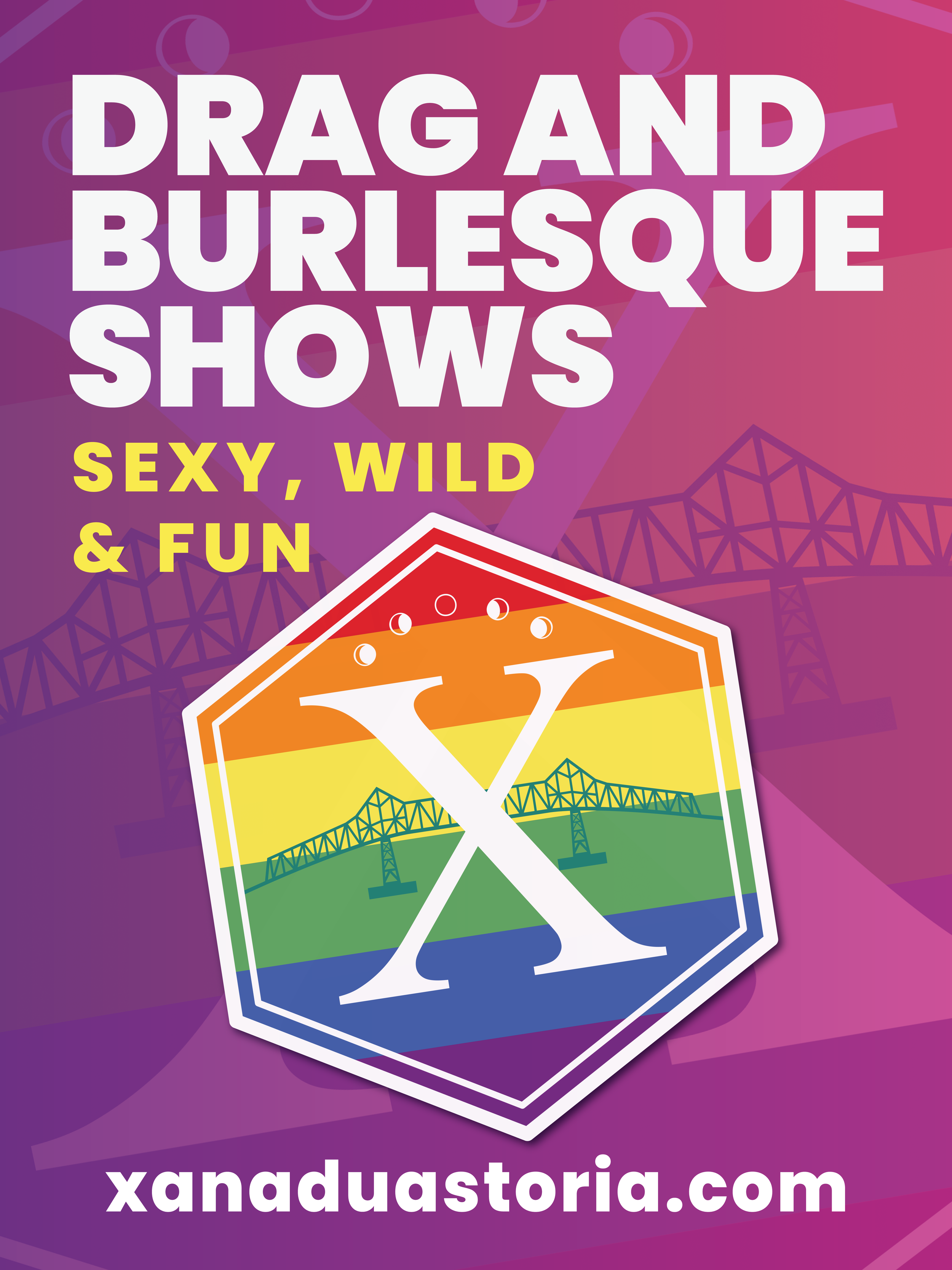 Promotional poster for drag and burlesque shows, with a large colorful badge in the center depicting a rainbow-colored bridge, and purple background with geometric patterns. The text promotes events and directs viewers to the website 'xanadustoria.co