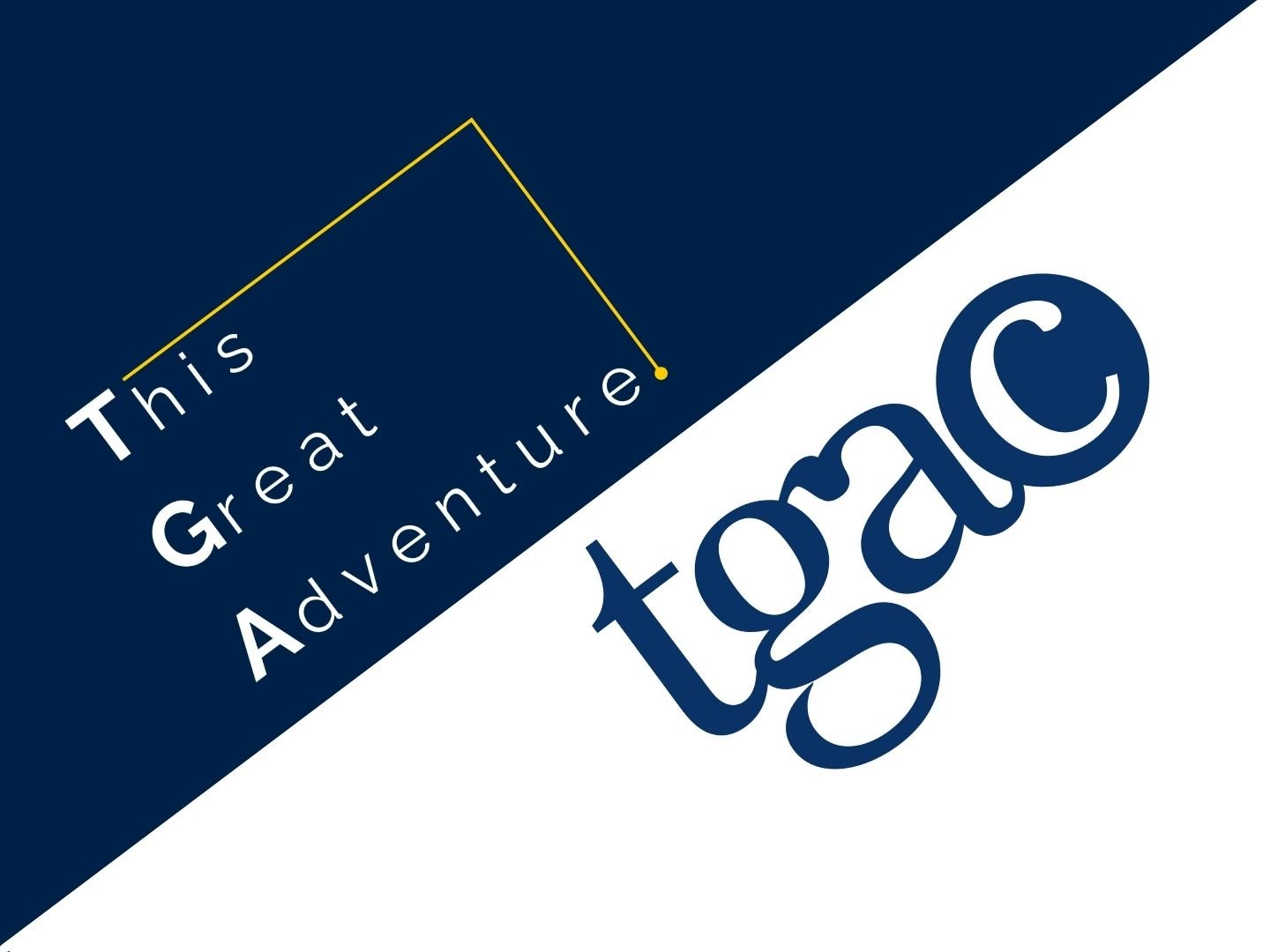 Two Practices, One Story. Introducing TGA: This Great Adventure