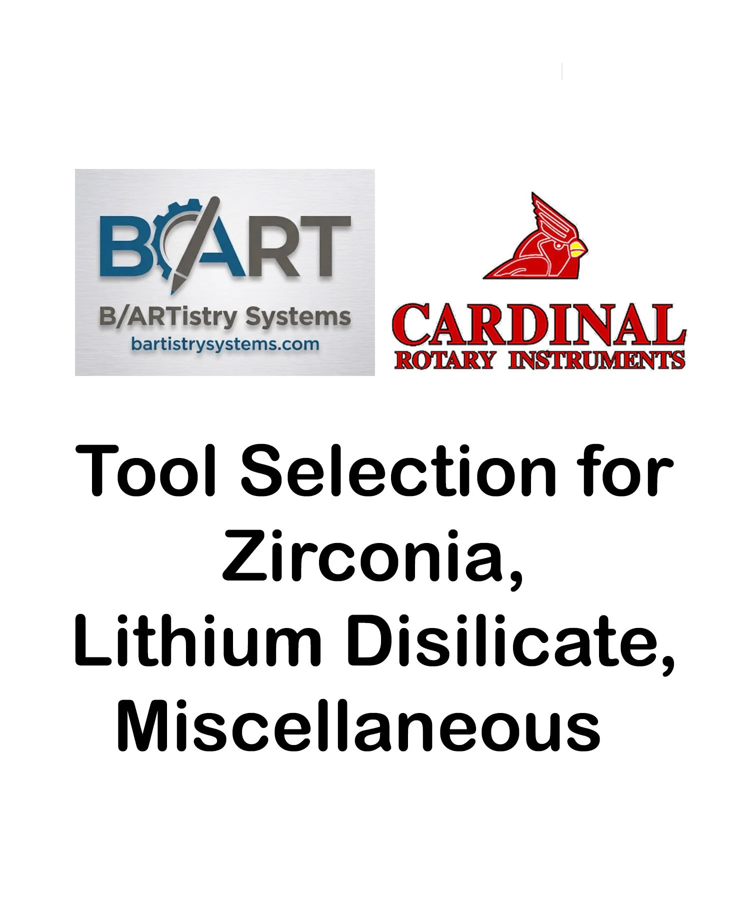 Cardinal Rotary Tool Selection