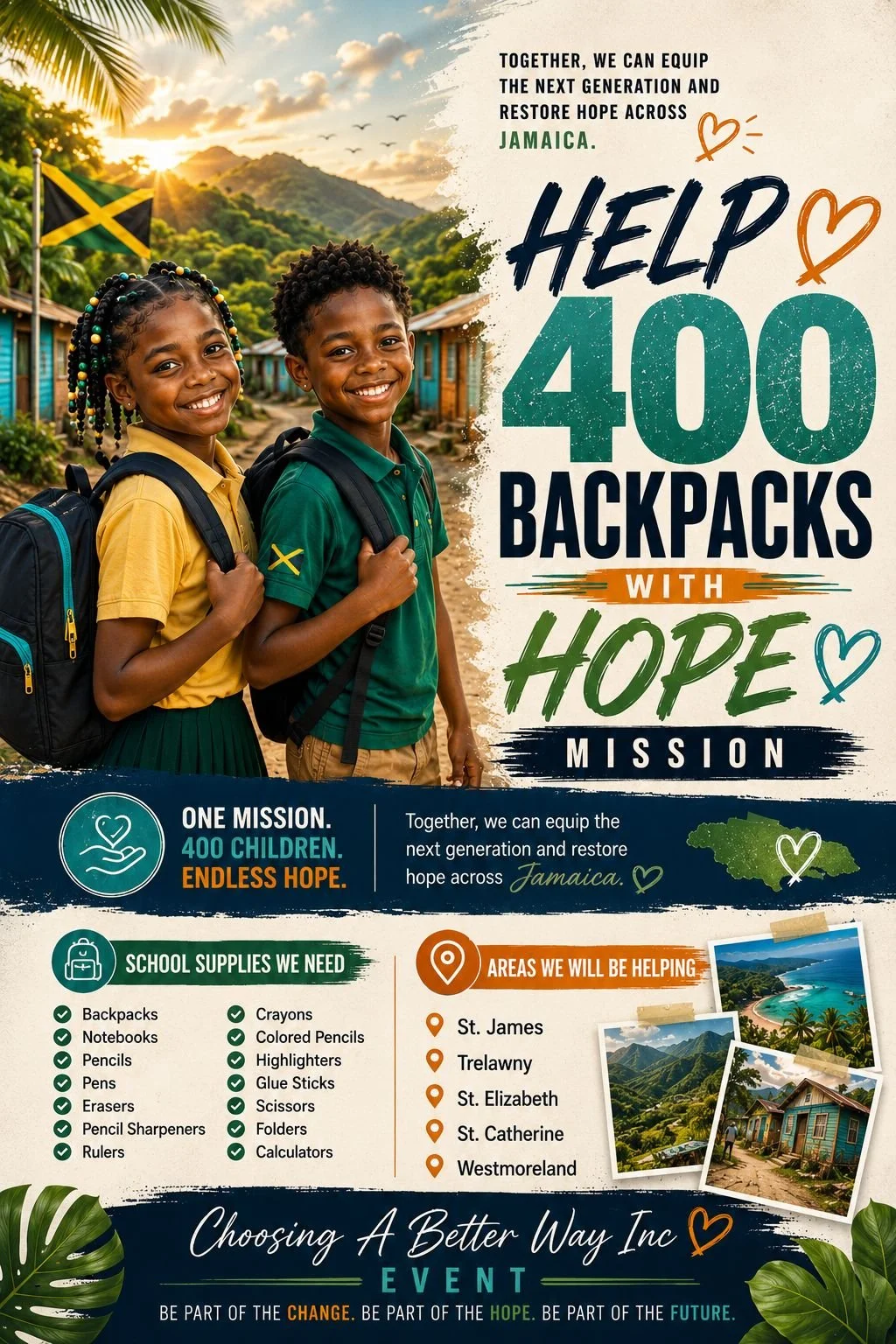 Two smiling children with backpacks on a rural street in Jamaica, with colorful houses and lush green mountains in the background, promoting a mission to help distribute 400 backpacks filled with school supplies to children in Jamaica.