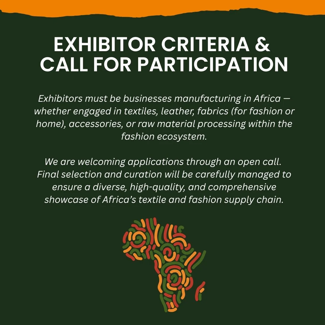 A dark green background with white text, featuring a colorful, stylized map of Africa at the bottom. The text invites African-based textile, leather, fabric, accessories, and raw material businesses to apply for an exhibition, emphasizing diversity a