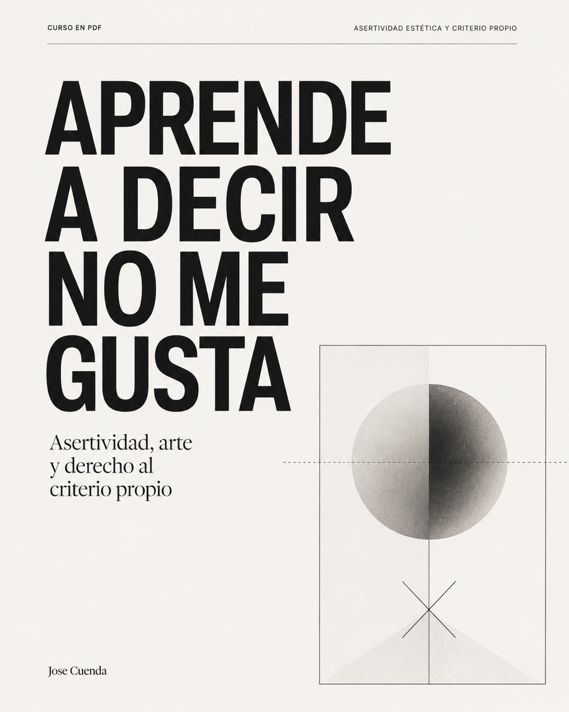 Aprende a Decir No Me Gusta