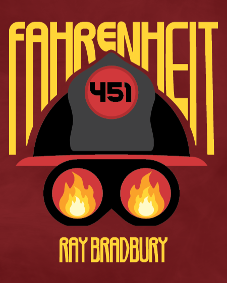 Book cover for Fahrenheit 451 by Ray Bradbury featuring a stylized illustration of a fireman's helmet with the number 451 and goggles with flames reflected in the lenses.