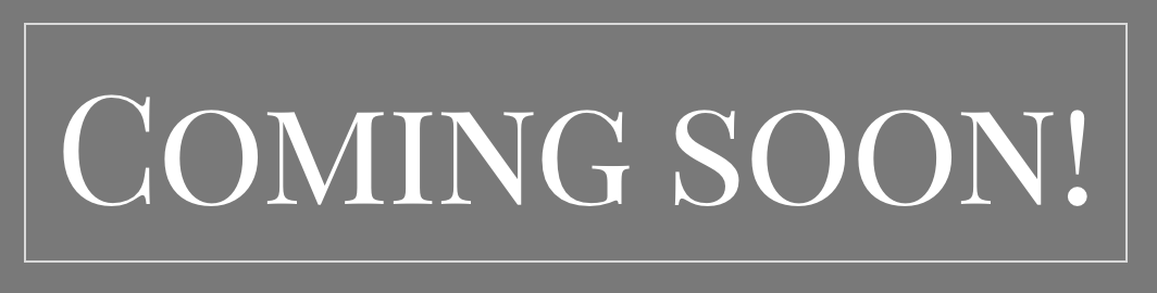 Gray background with a rectangular border and the words 'COMING SOON!' written in large white capital letters.