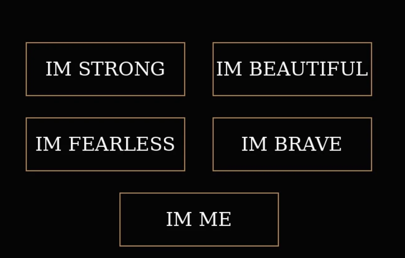 Various meanings of IM, "IM strong, IM fearless, IM beautiful, IM brave, IM me".