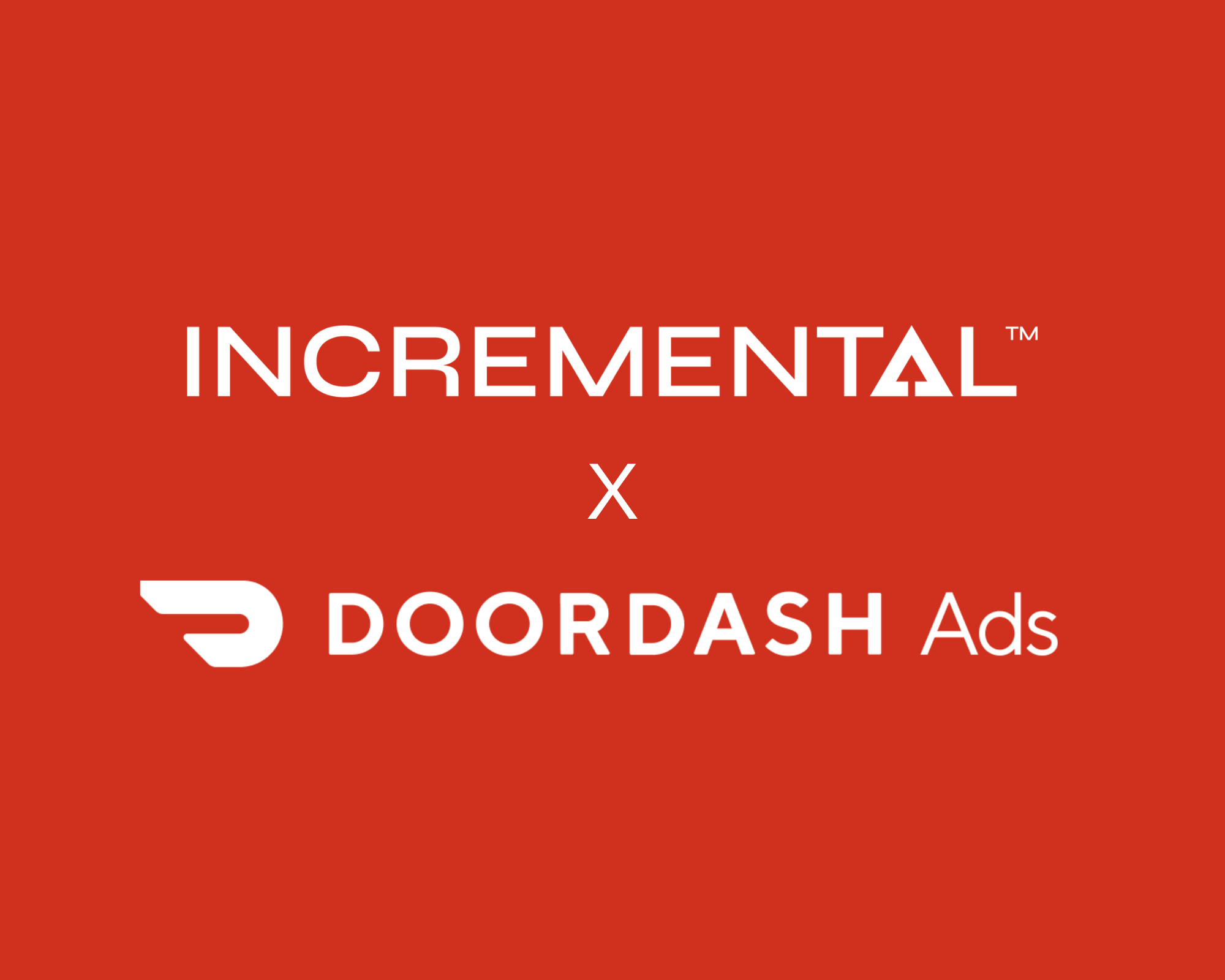 DoorDash advertising, now independently measured &amp; optimized by Incremental