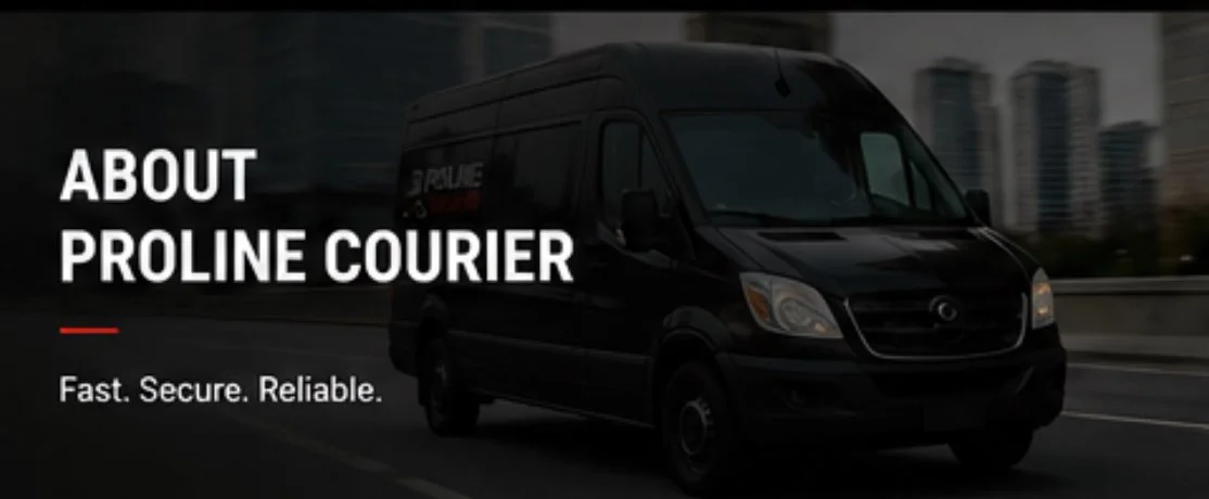 Black courier van driving on highway with cityscape background, advertising Proline Courier with the slogan "Fast. Secure. Reliable."
