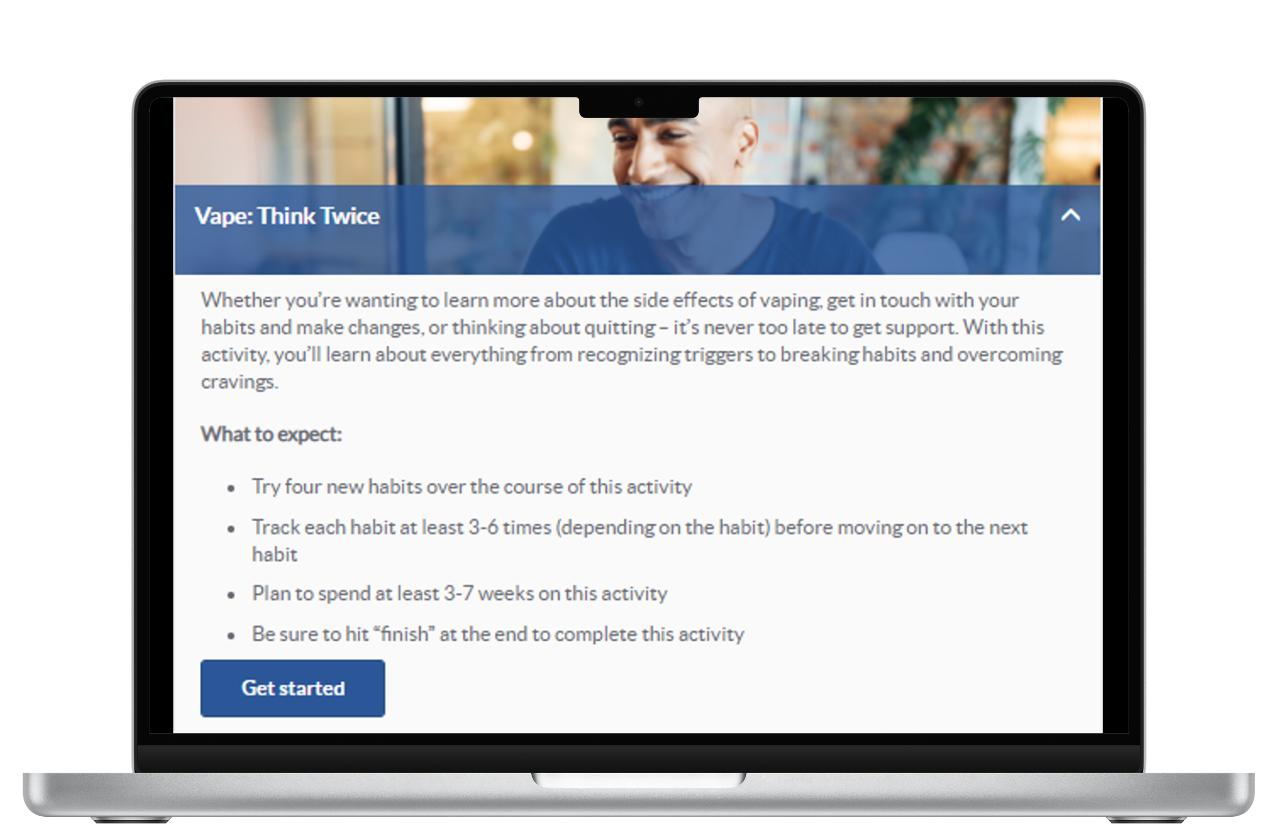A close-up of a laptop screen displaying a webpage titled 'Vape: Think Twice,' with a smiling man in the background, and a blue 'Get started' button at the bottom.