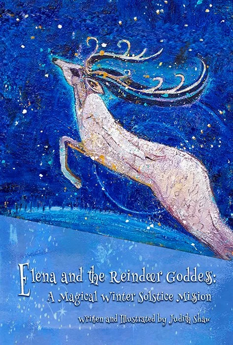 Elena and the Reindeer Goddess, an illustrated fairytale