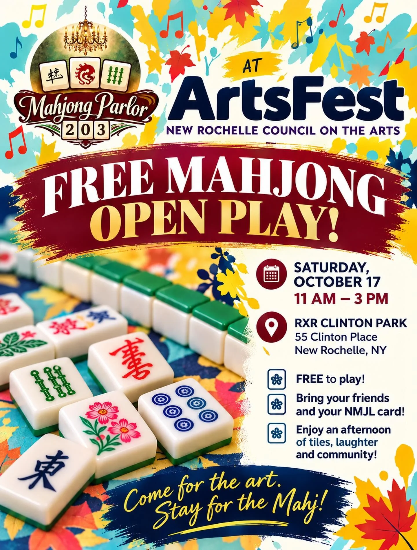 🀄🎨 COME FOR THE ART. STAY FOR THE MAHJ!
We&rsquo;re thrilled to be joining the New Rochelle Council on the Arts for ArtsFest 2026!
Mahjong Parlor 203 is bringing the tiles, the fun, and the friendly competition to The Art of Games for an afternoon 