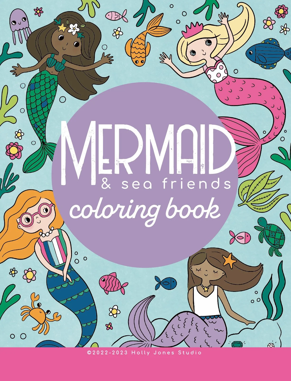 Mermaid & Sea Friends Coloring Book