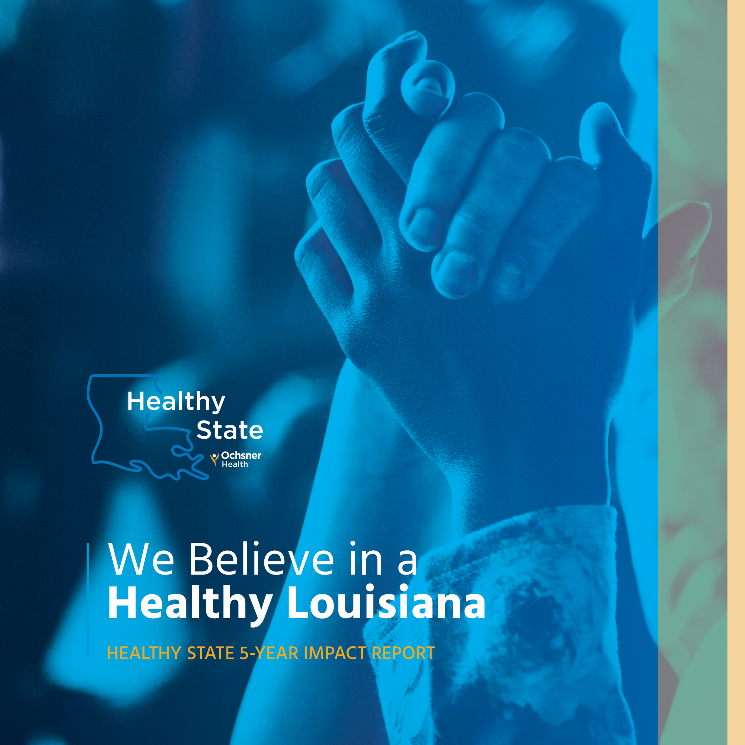 Healthy State 5-Year Impact Report