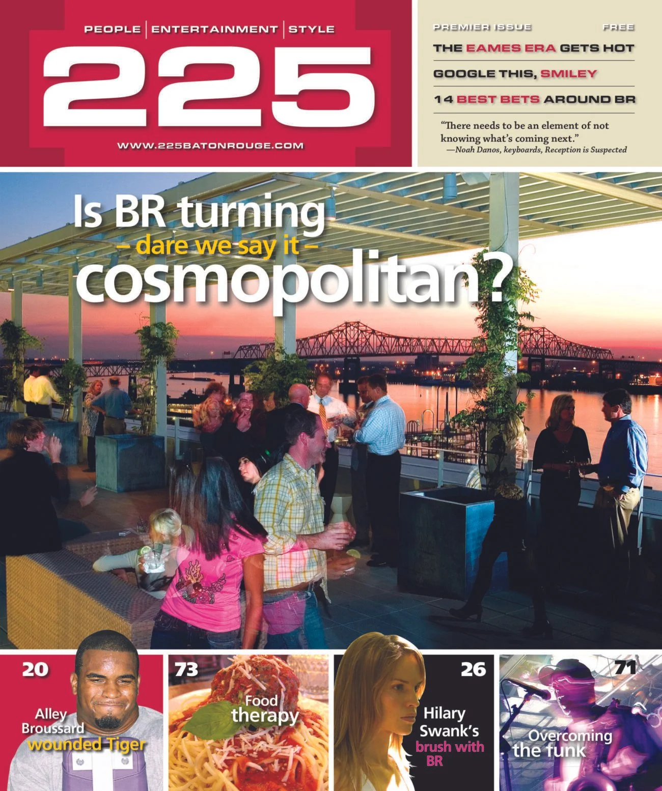 The premier issue of "225 magazine"