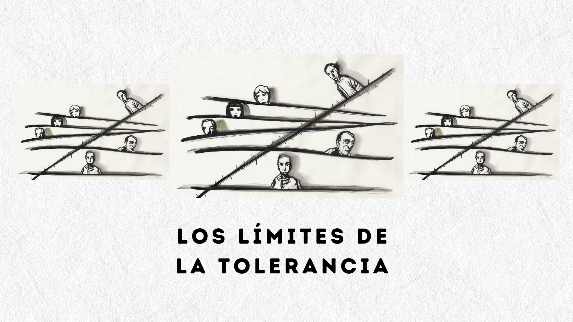 Los Límites de la Tolerancia