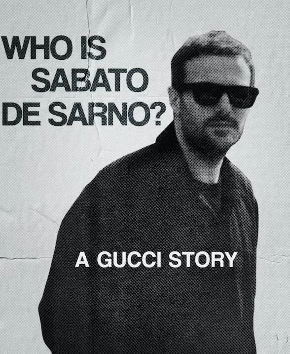 Who is Sabato de Sarno? A Gucci Story.  