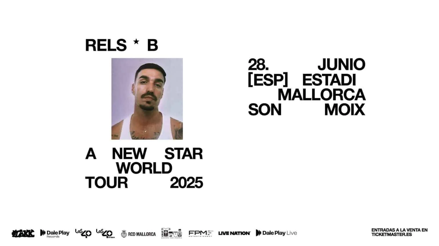 Rels B Consolidates His Place as One of the Biggest Spanish Artists of All Time with 'A New Star World Tour 2025