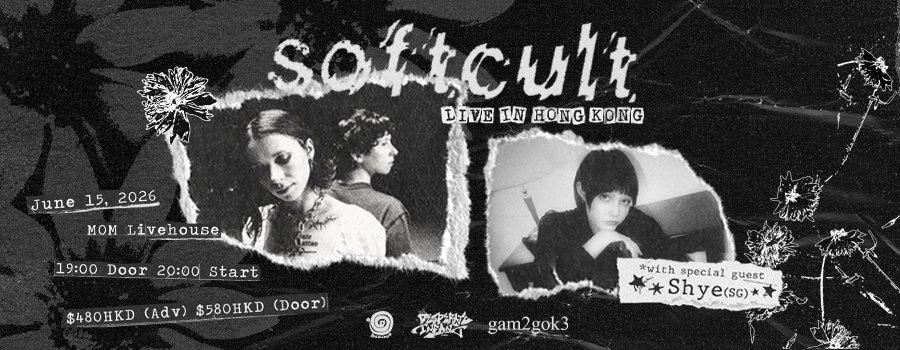[Support Act] Softcult Live in Hong Kong
