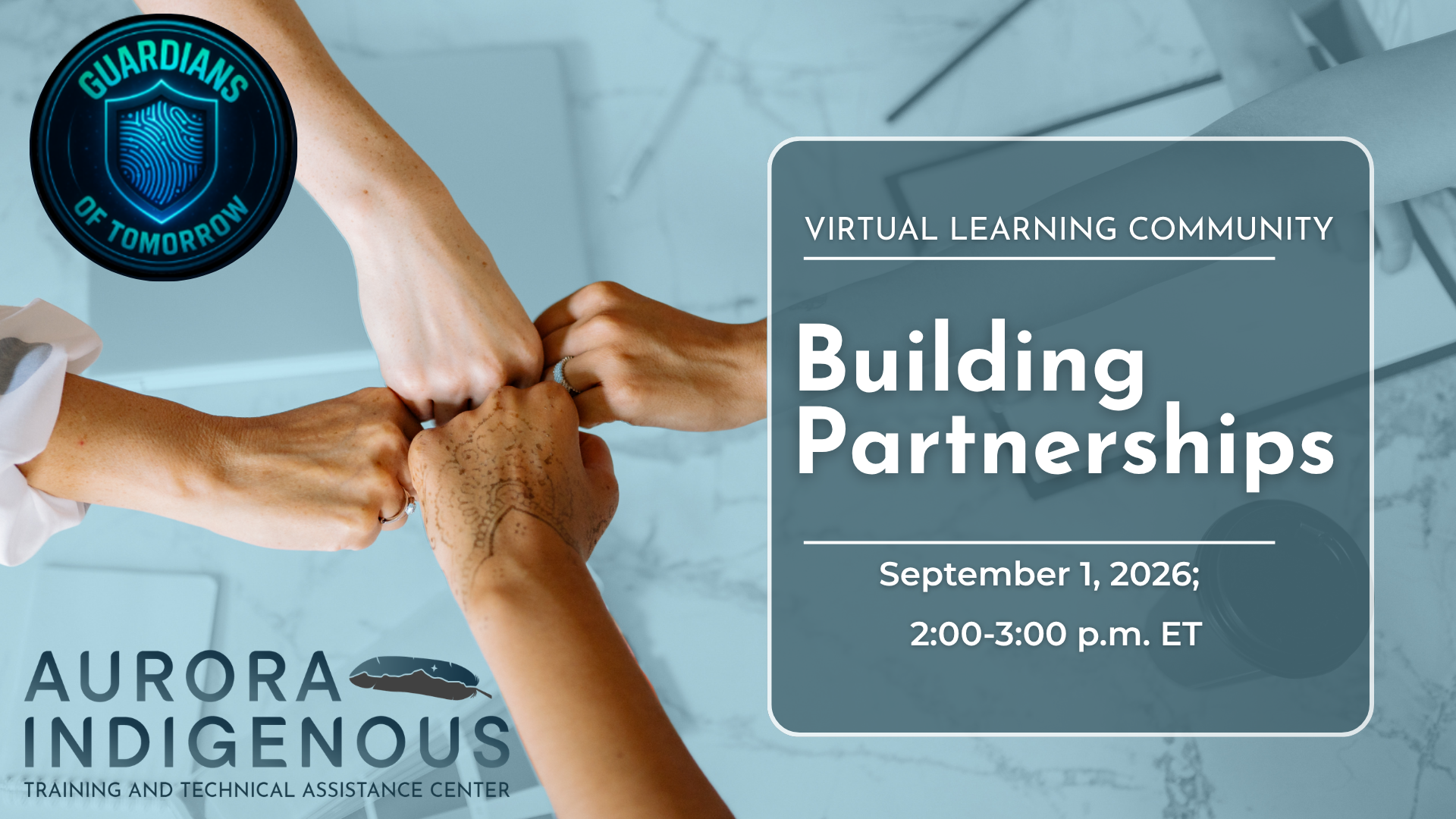 Aurora Indigenous Learning Community - Building Partnerships