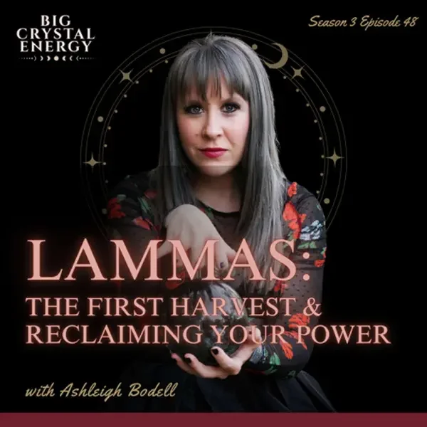 Lammas: The First Harvest &amp; Reclaiming Your Power