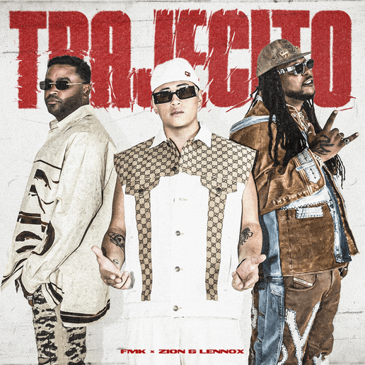 FMK - TRAJECTIO Ft. Zion Y Lennox