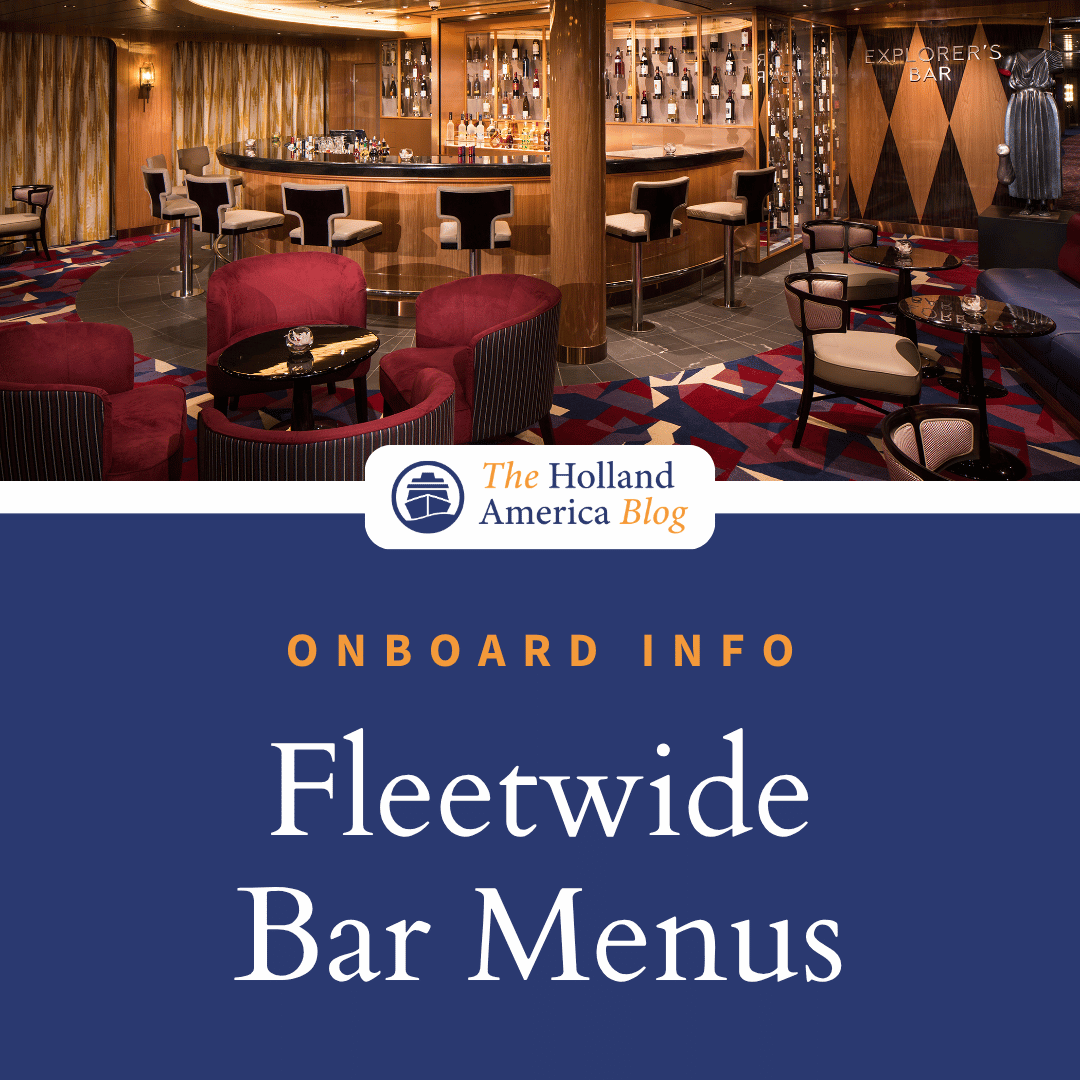 Holland America Line 2026 Fleetwide Bar PDF Menus &amp; Venue Guides