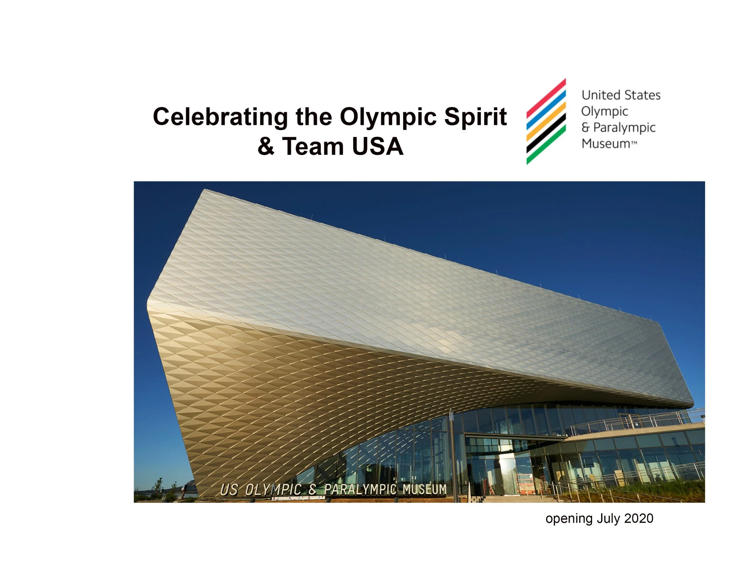 Honoring and Celebrating Team USA at the new US Olympic and Paralympic Museum