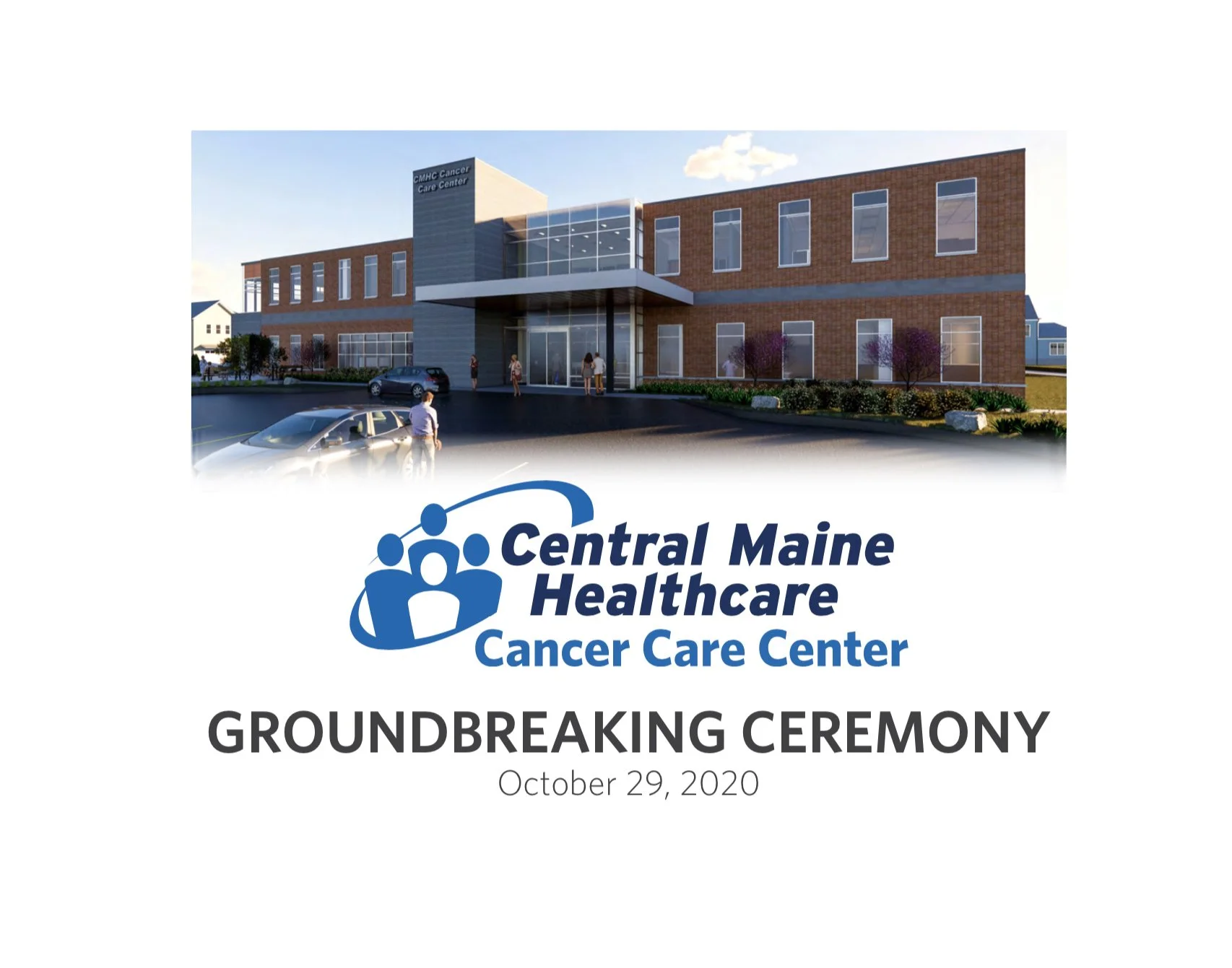 Central Maine Healthcare: Cancer Center Groundbreaking