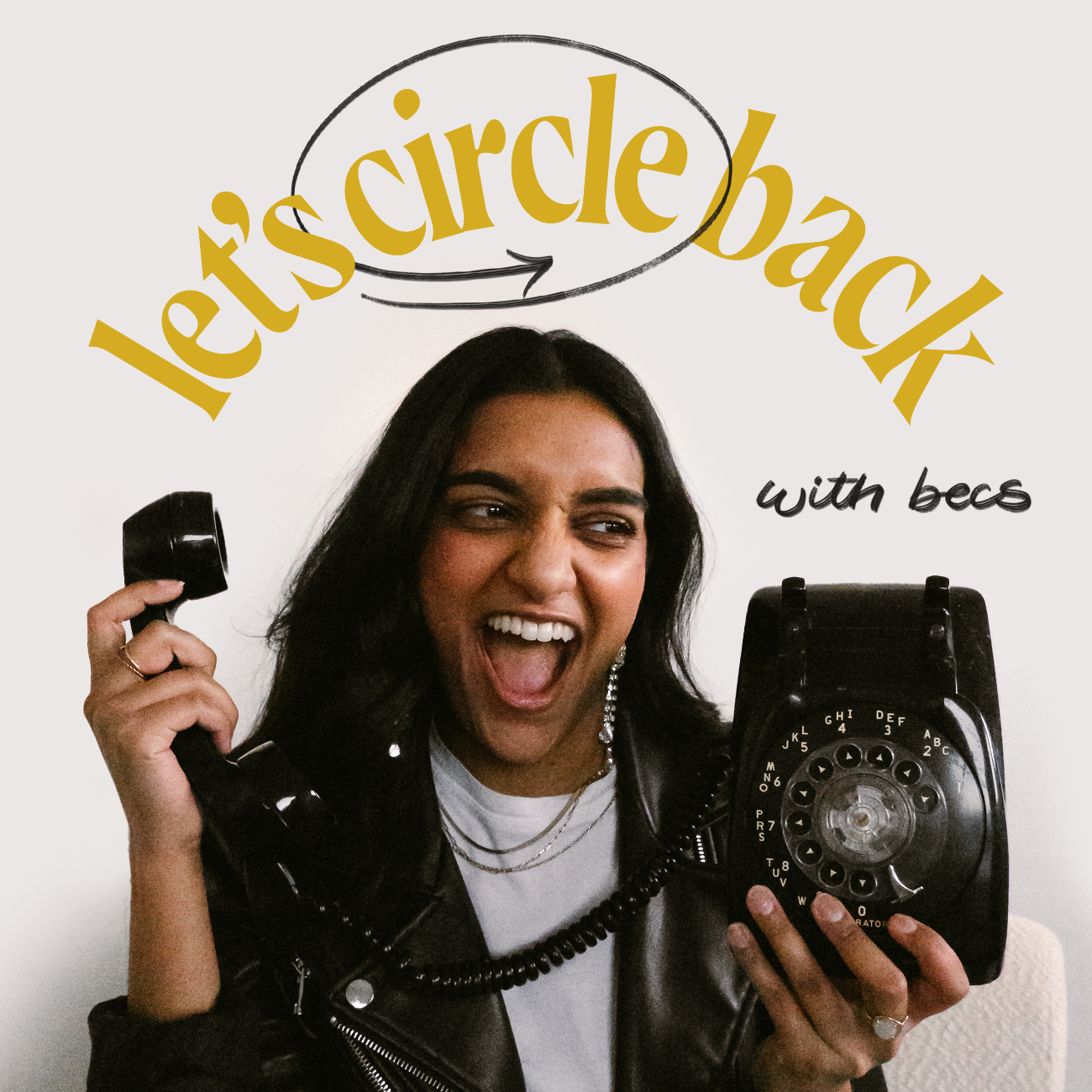 Girl holding telephone with text above saying let's circle back with becs