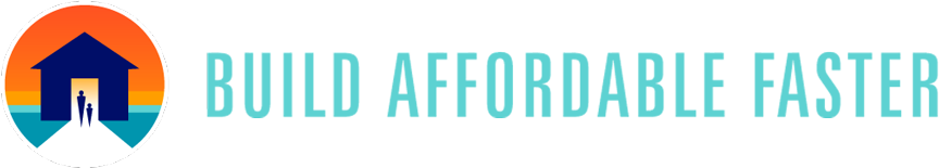 Build Affordable Faster
