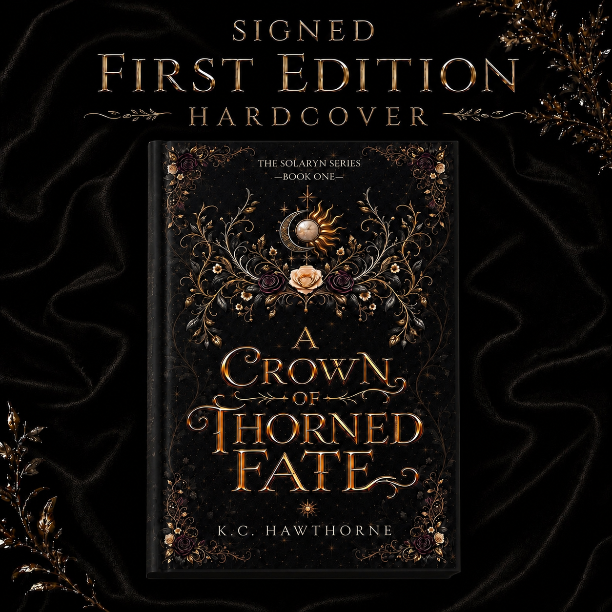 PREORDER | A Crown of Thorned Fate | Signed First Edition Hardcover