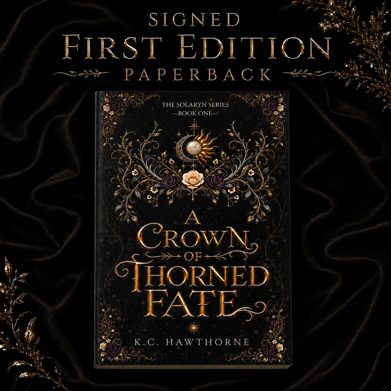 PREORDER | A Crown of Thorned Fate | Signed First Edition Paperback