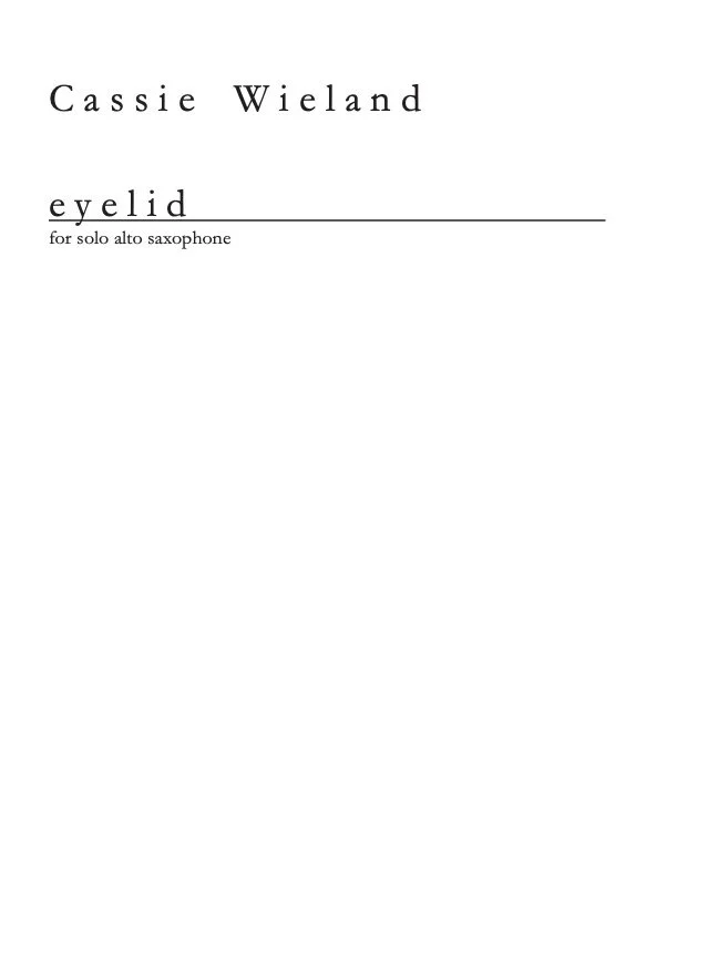 eyelid for solo alto saxophone