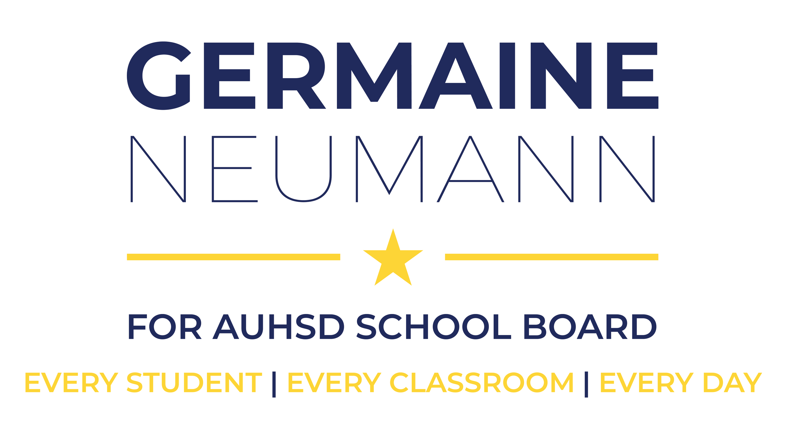Letter in support of Germaine Neumann for AUHSD school board, emphasizing dedication to every student, classroom, and day.