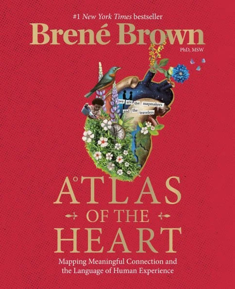 Book Cover of "Atlas of the Heart" by Brené Brown
