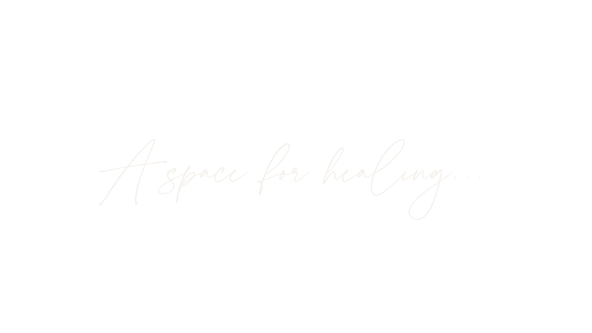 Text overlay reading 'A Space for healing...' with a black background and white cursive font representing a space to come for women to heal.