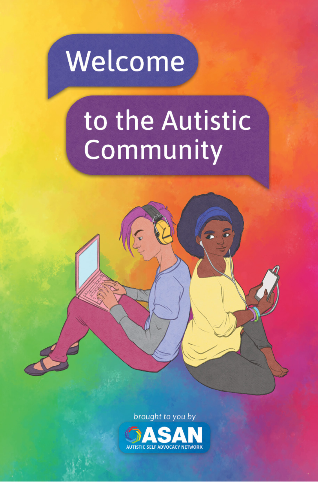 Welcome to the Autistic Community - ASAN (Autistic Self Advocacy Network)