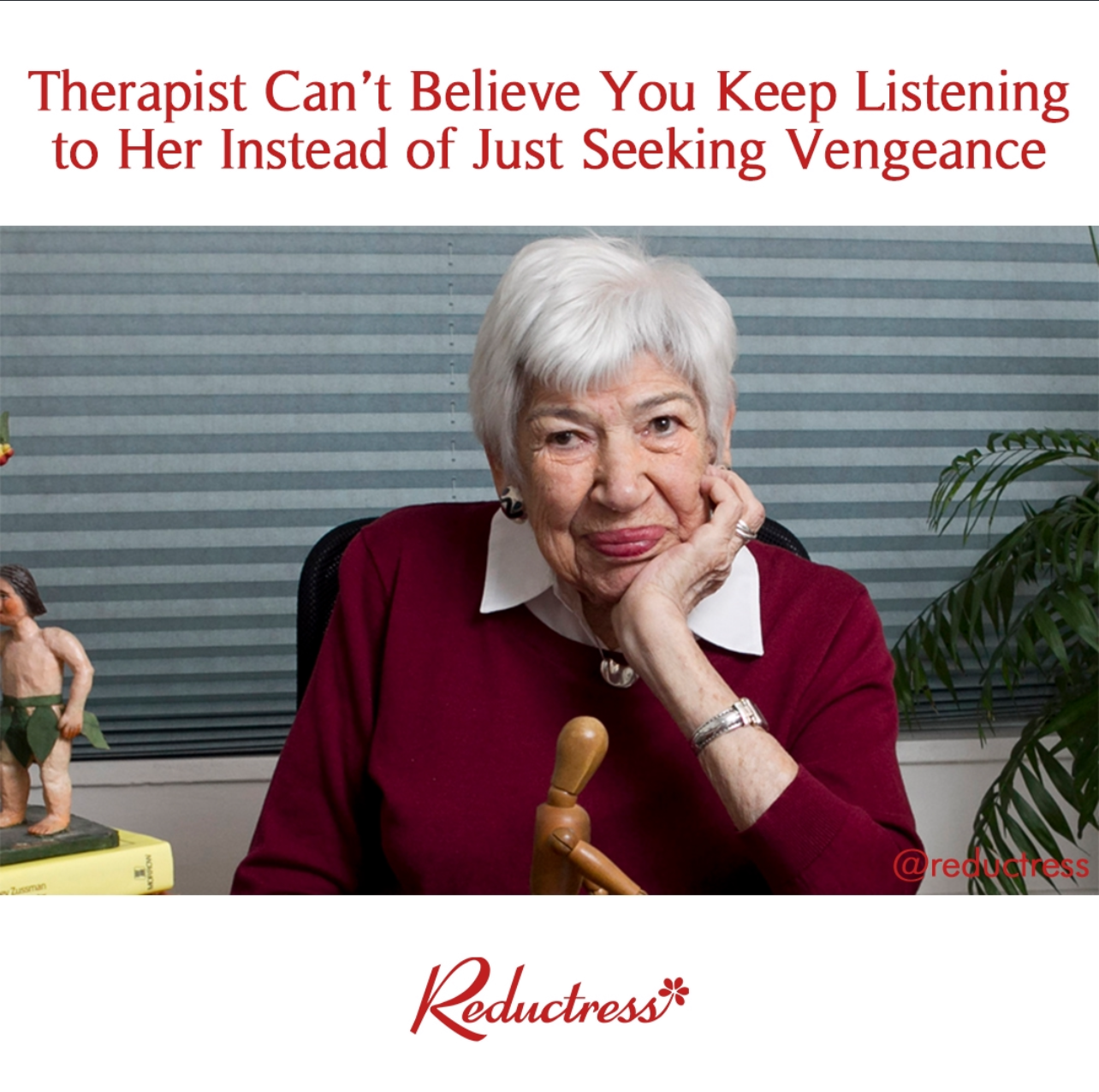 reductress therapist vengeance.png
