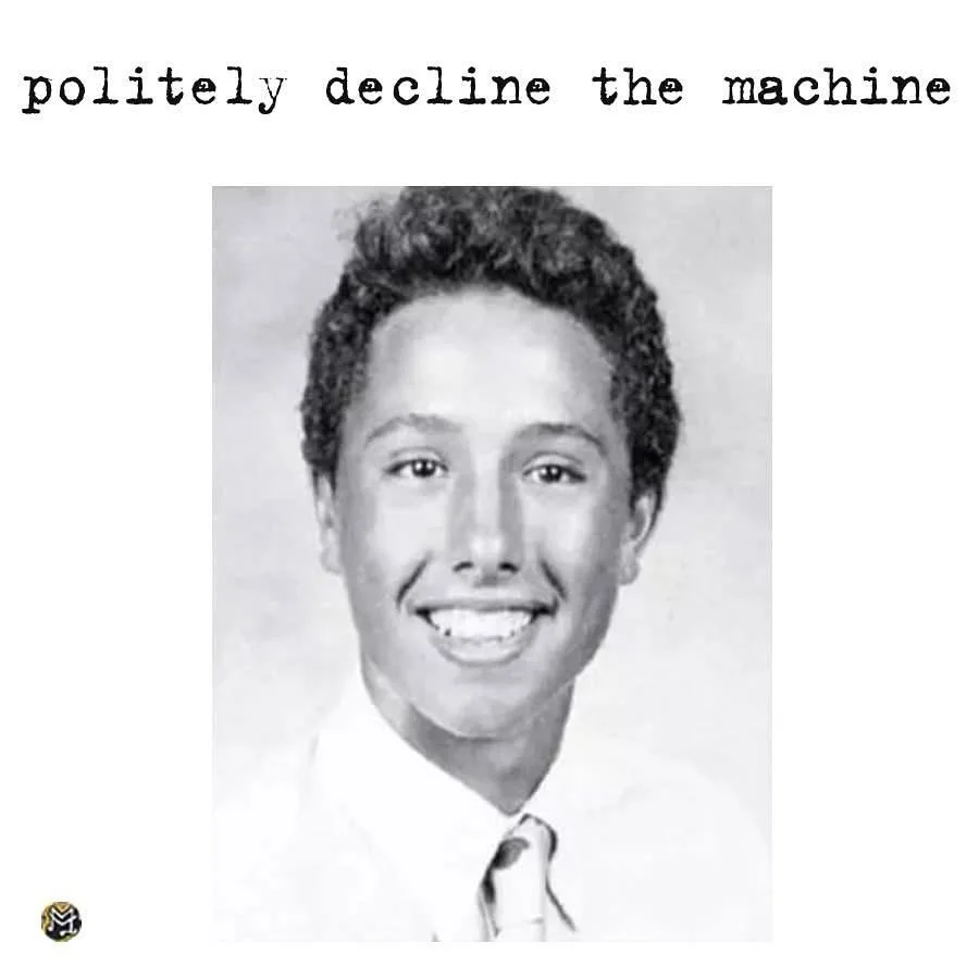politely decline the machine.JPG