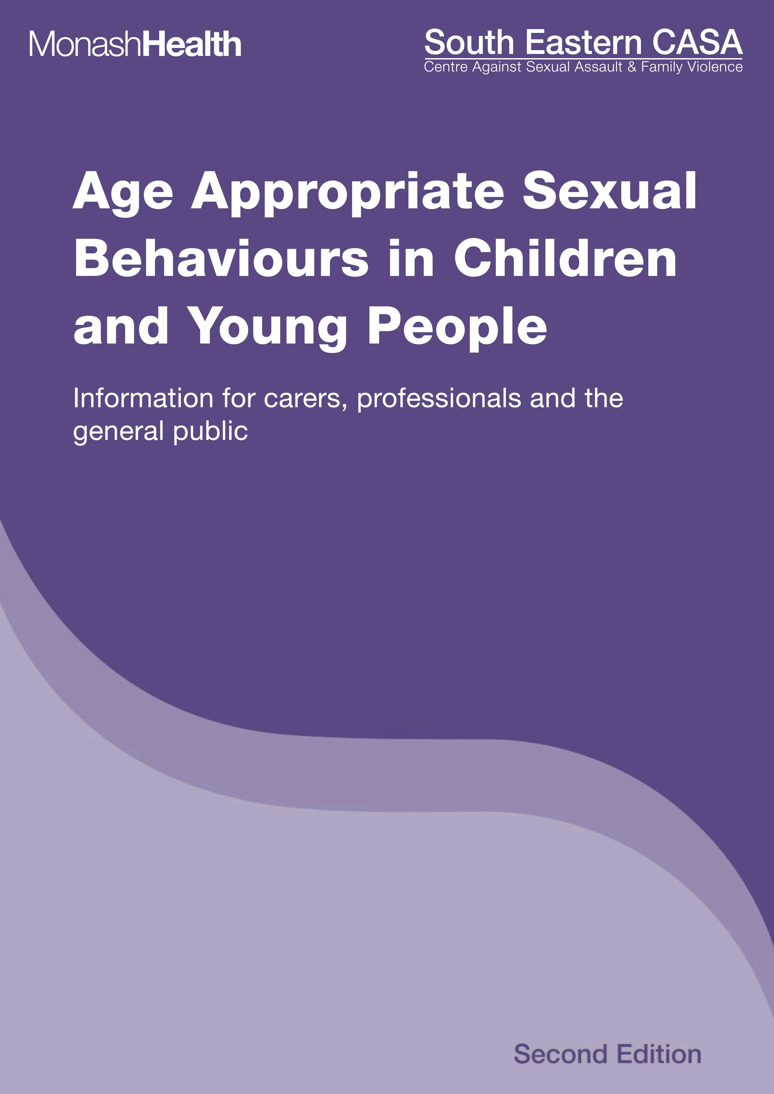 Age Appropriate Sexual Behaviours in Children and Young People