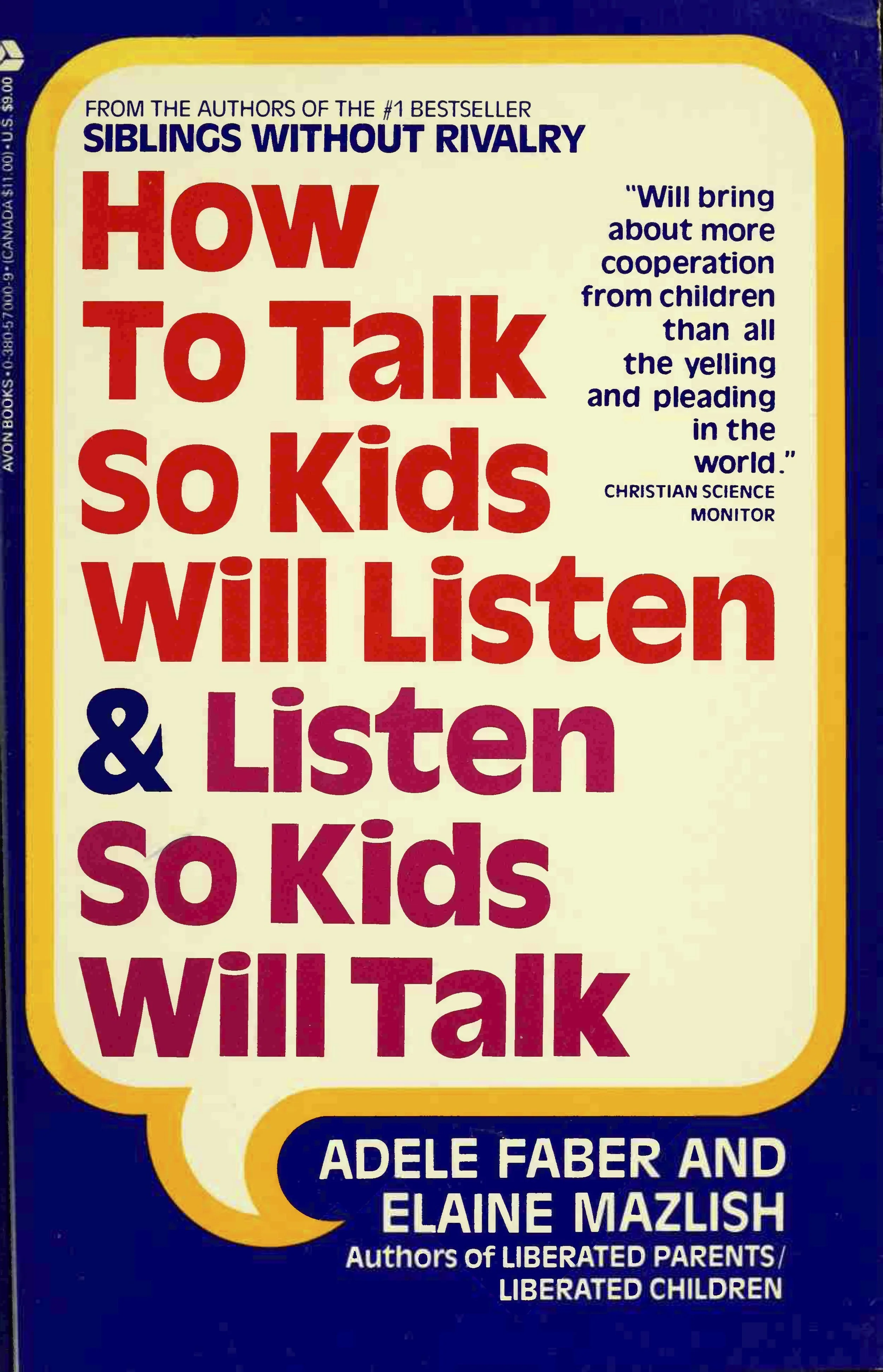 Faber, Mazlish, Coe - How to talk so kids will listen & listen so kids will talk.jpg